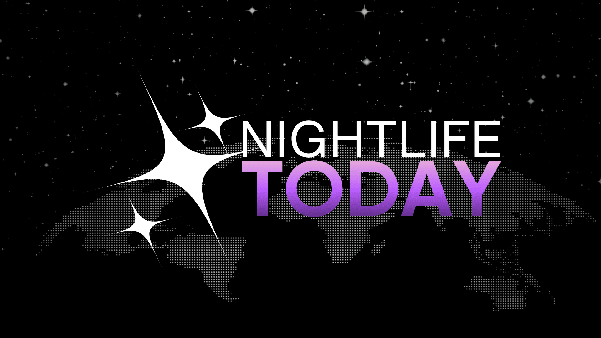 Nightlife Today — Find the Best Clubs, DJs & Events Worldwide