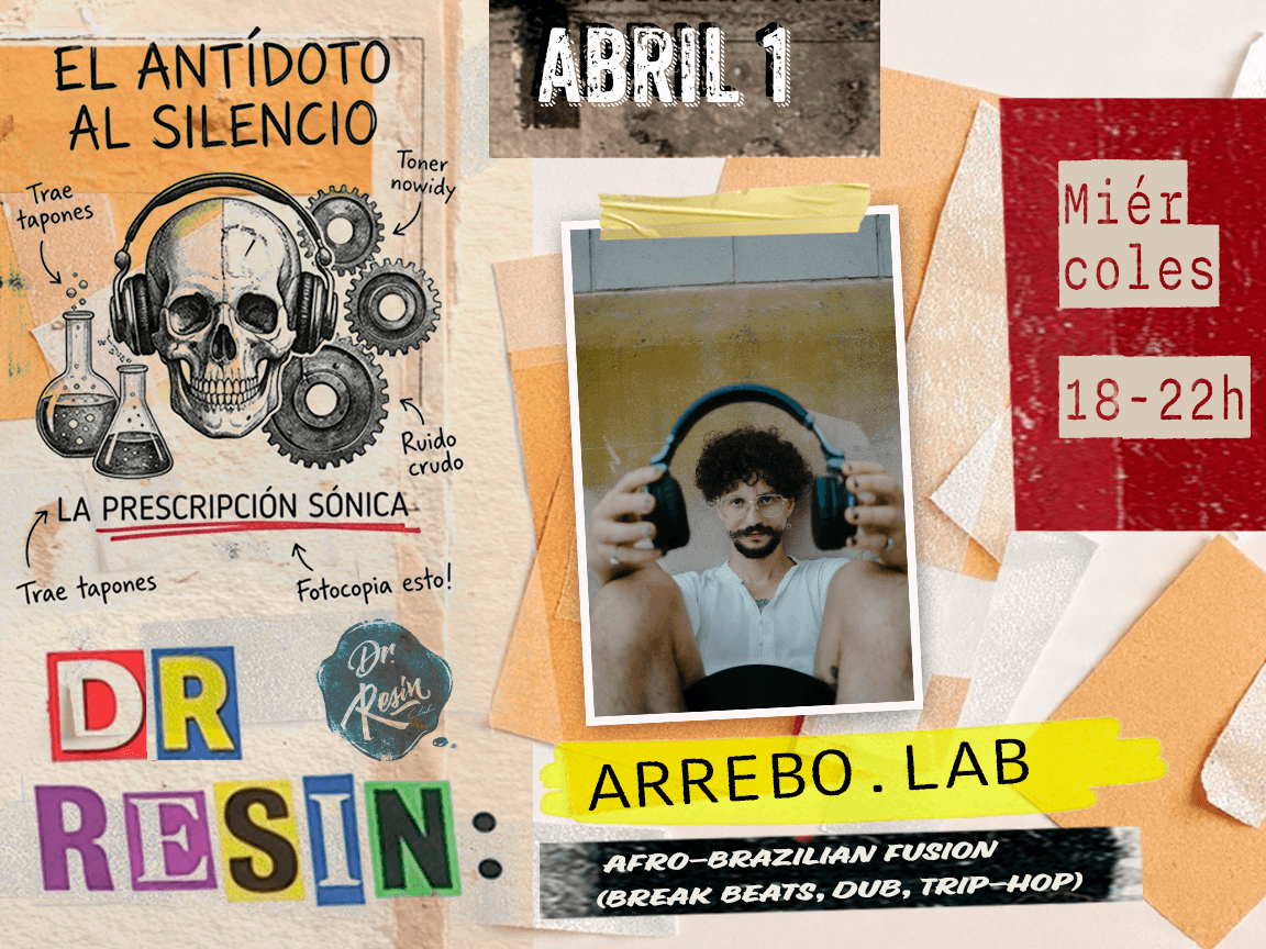 Dr. Resin Social Club meets Arrebo.Lab