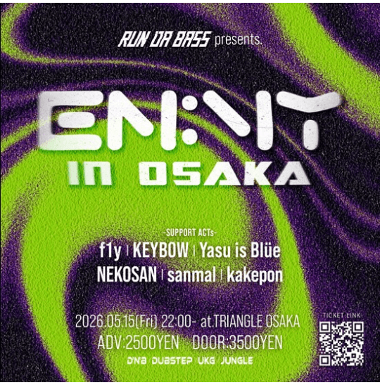 RUN DA BASS presents. EN:VY in Osaka
