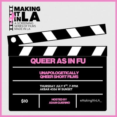 Making It In LA: Queer As In FU