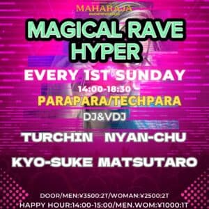 MAGICAL RAVE HYPER