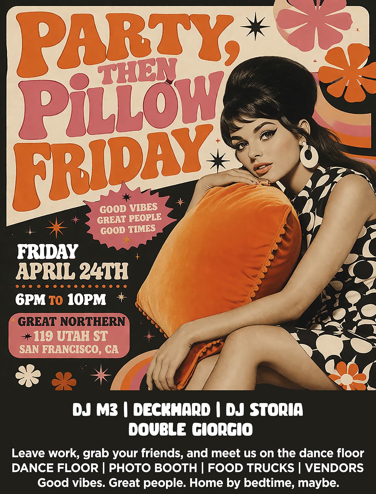 Party, Then Pillow - Leave work, grab your crew, and hit the dance floor