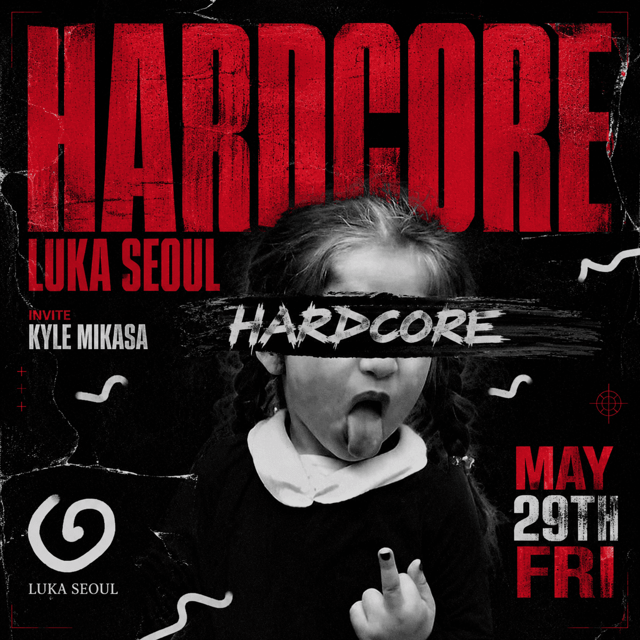KYLE MIKASA + SEOUL HARDCORE