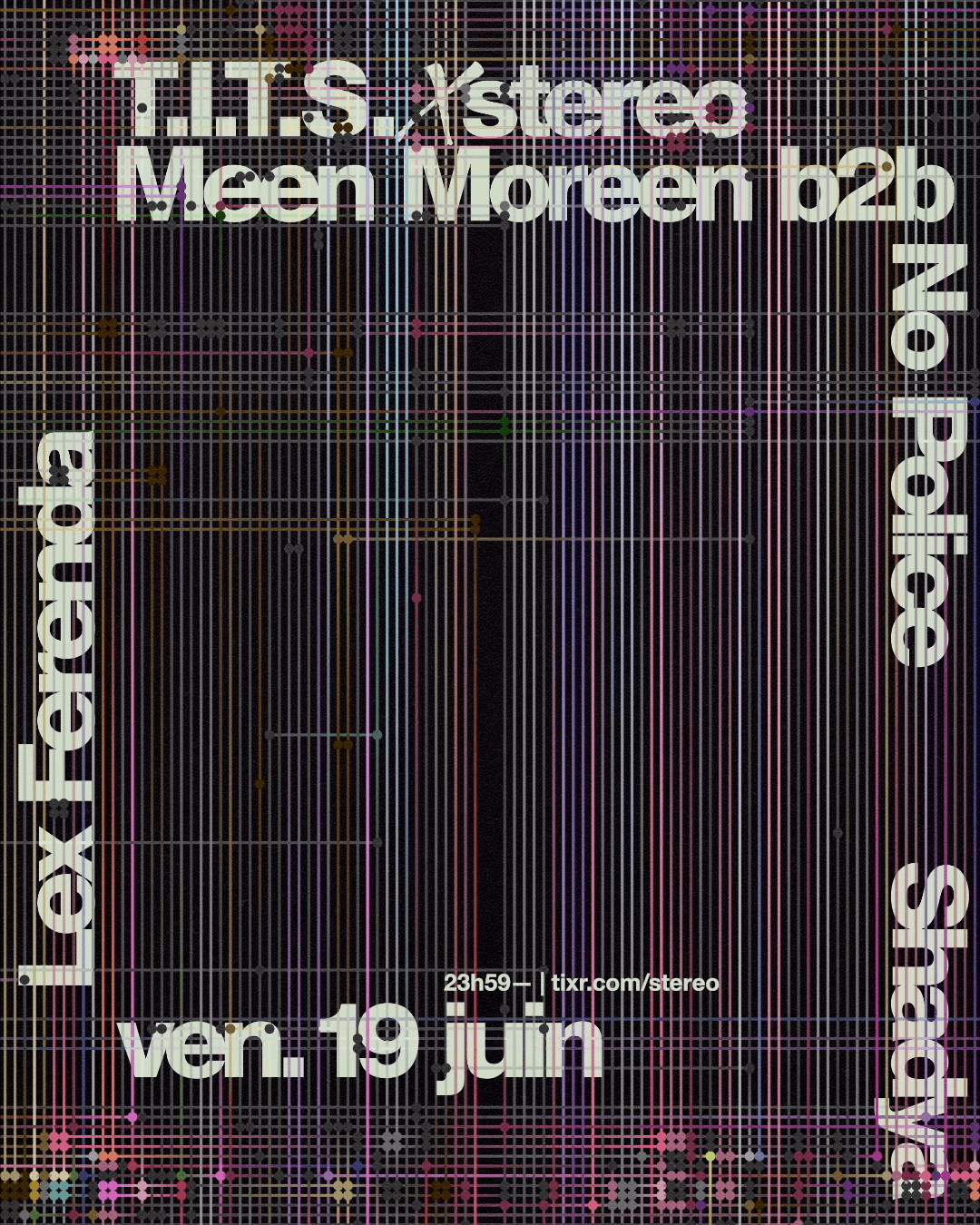 T.I.T.S. x Stereo: Meen Moreen b2b No Police - Shadya - Lex Ferenda