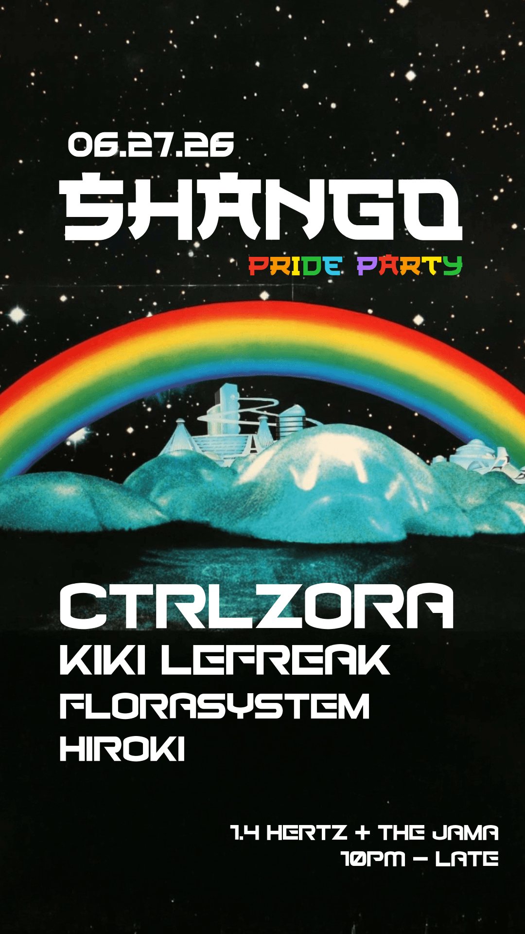 SHANGO PRIDE PARTY W/ CTRLZORA (Chicago), Kiki LeFreak, florasystem and Hiroki