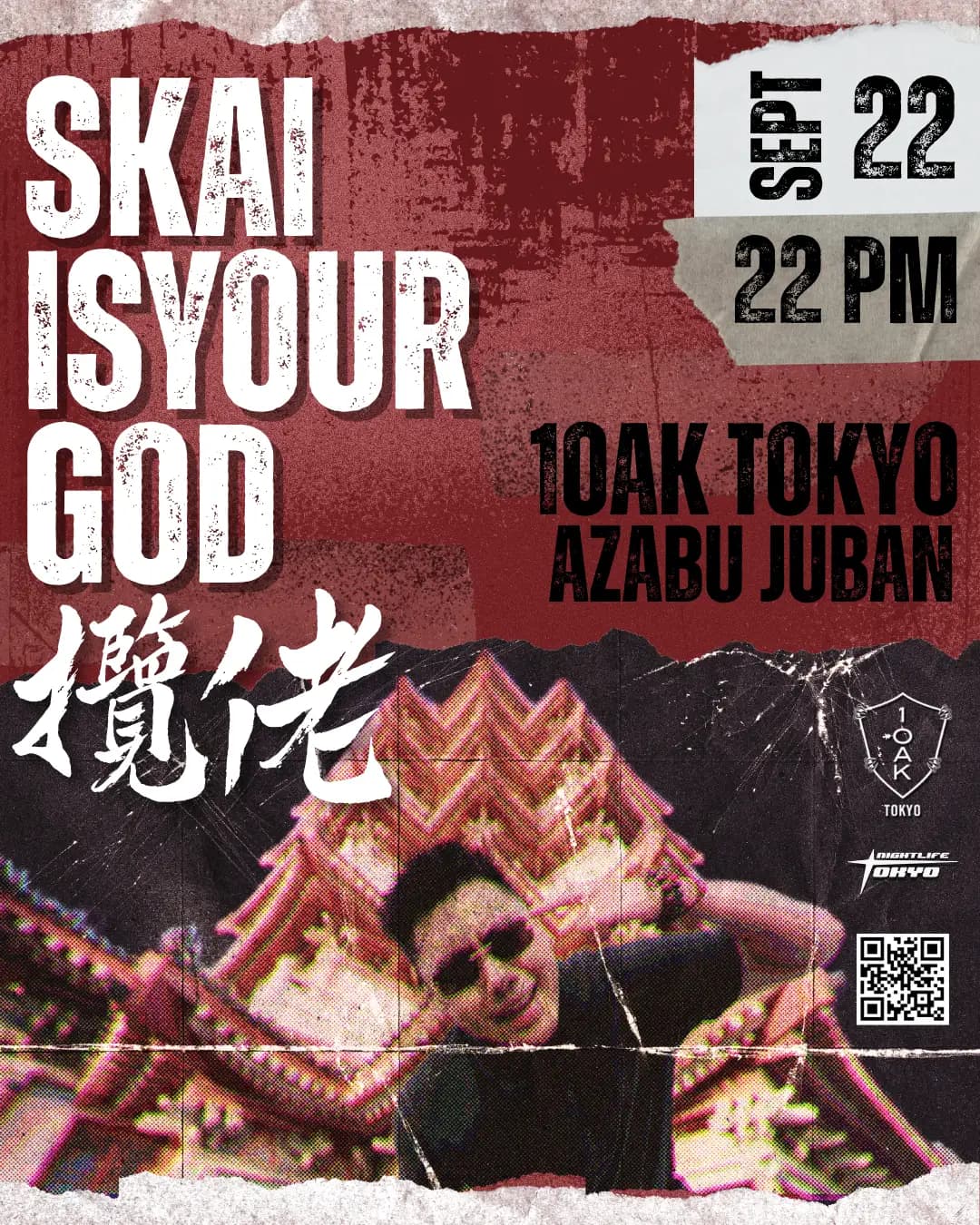 SKAI ISYOURGOD with NIGHTLIFE TOKYO