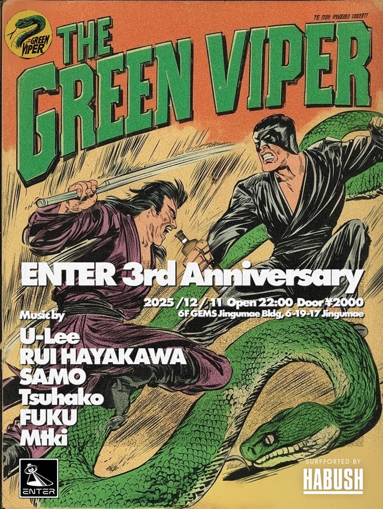 The Green Viper ENTER 3rd Anniversary DAY7