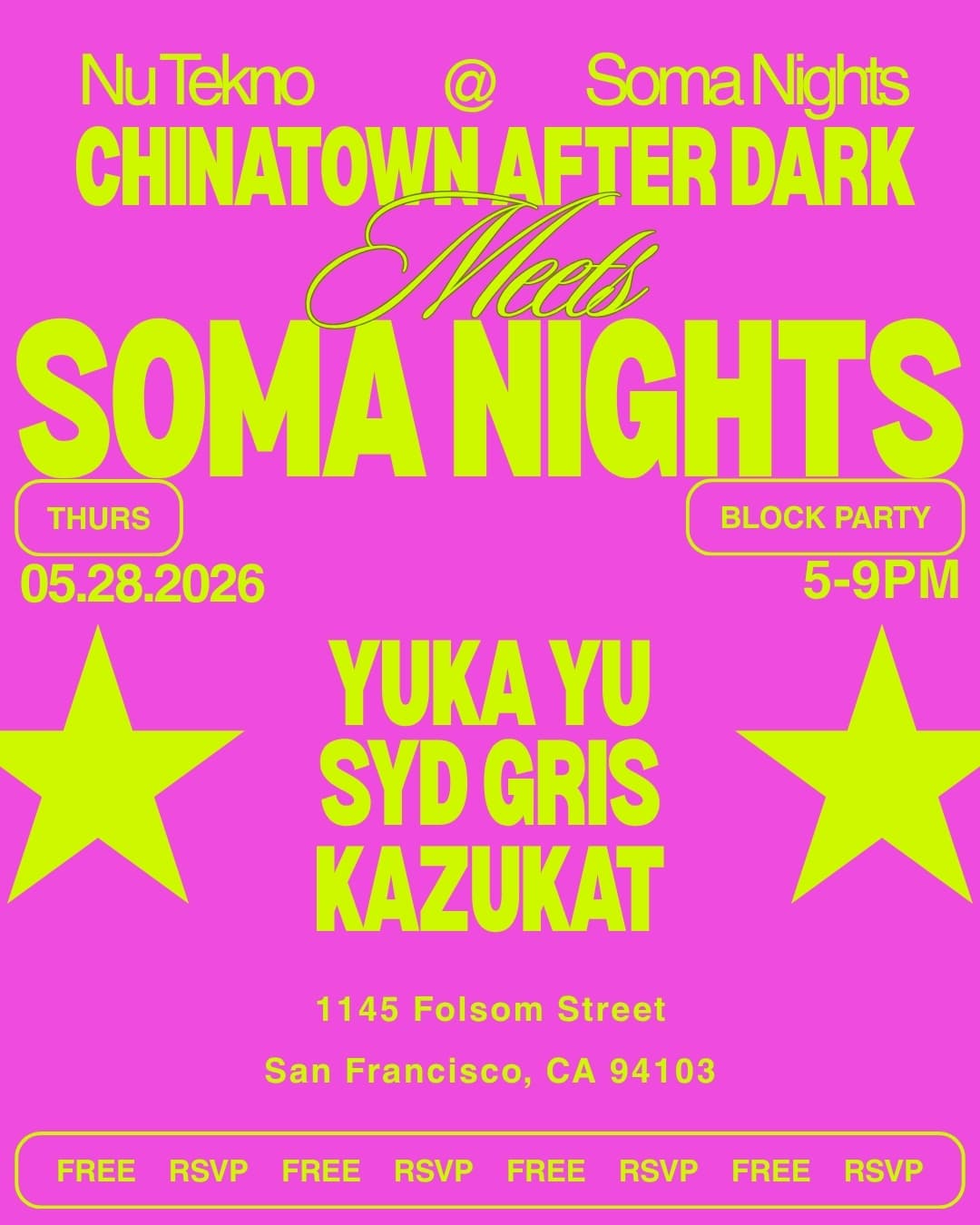 Chinatown After Dark Meets SOMA Nights Block Party