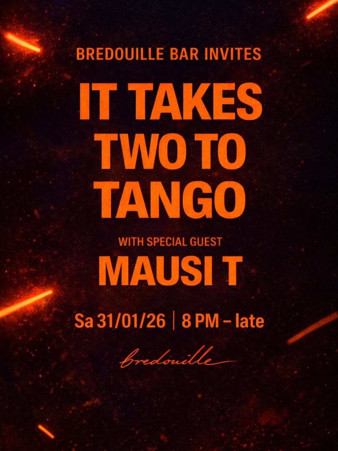 It Takes Two To Tango at Bredouille