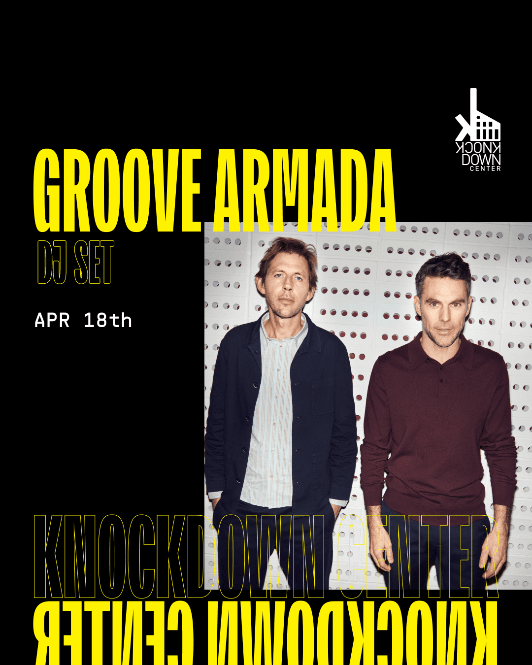Groove Armada (DJ Set), Marcellus Pittman, Rose Kourts
