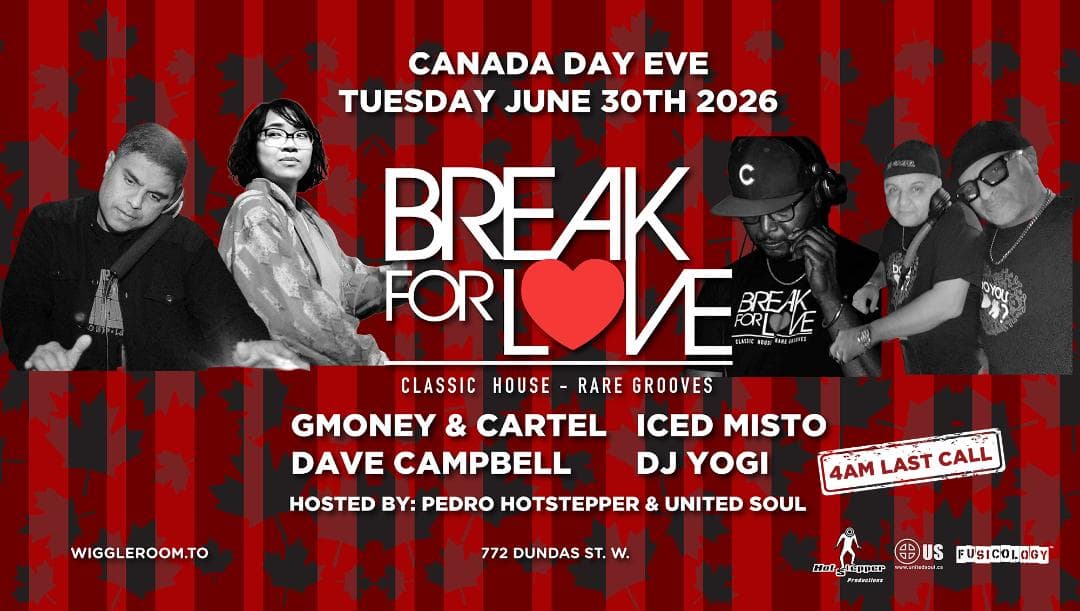 Break For LOVE feat. DJs Yogi, Dave Campbell, Iced Misto, GMoney & Cartel
