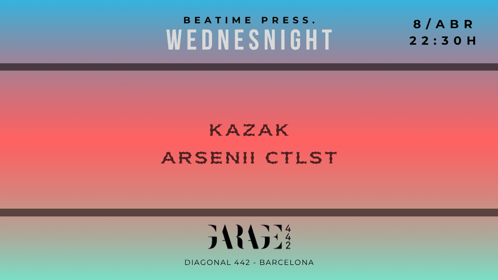 Wednesnight with Arsenii Ctlst, Kazak