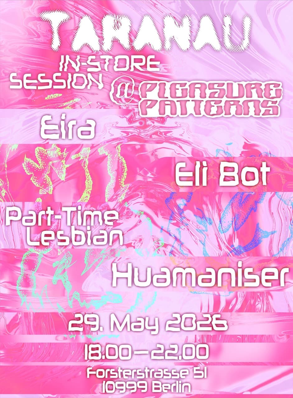 Taranau in-store session at Pleasure Patterns