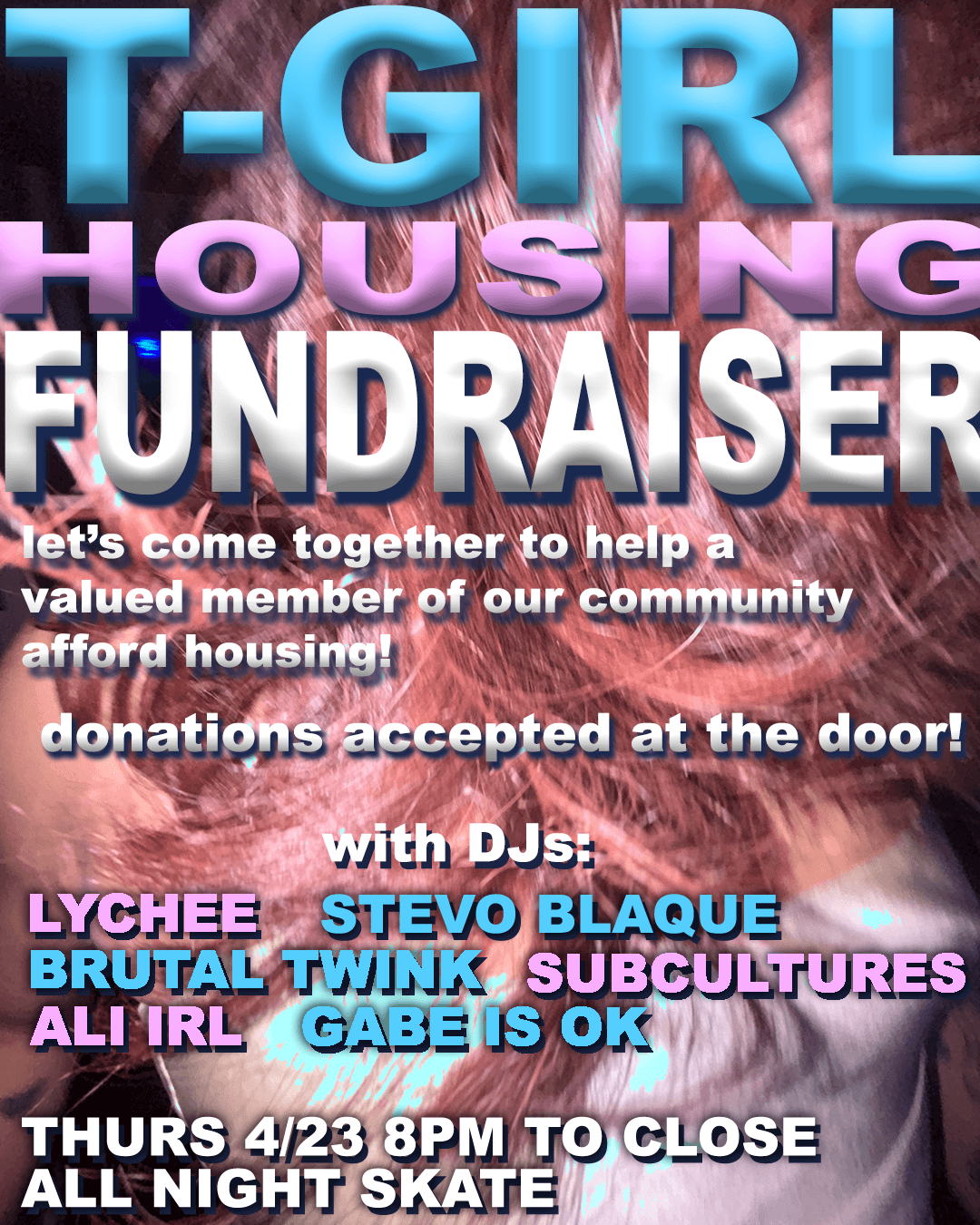 T-GIRL HOUSING FUNDRAISER