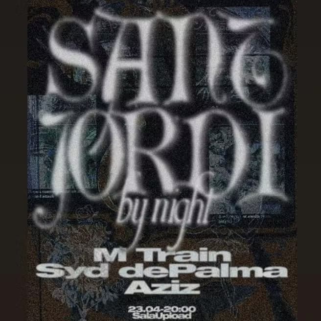 Sant Jordi By Night: M Train, Aziz, Syd DePalma