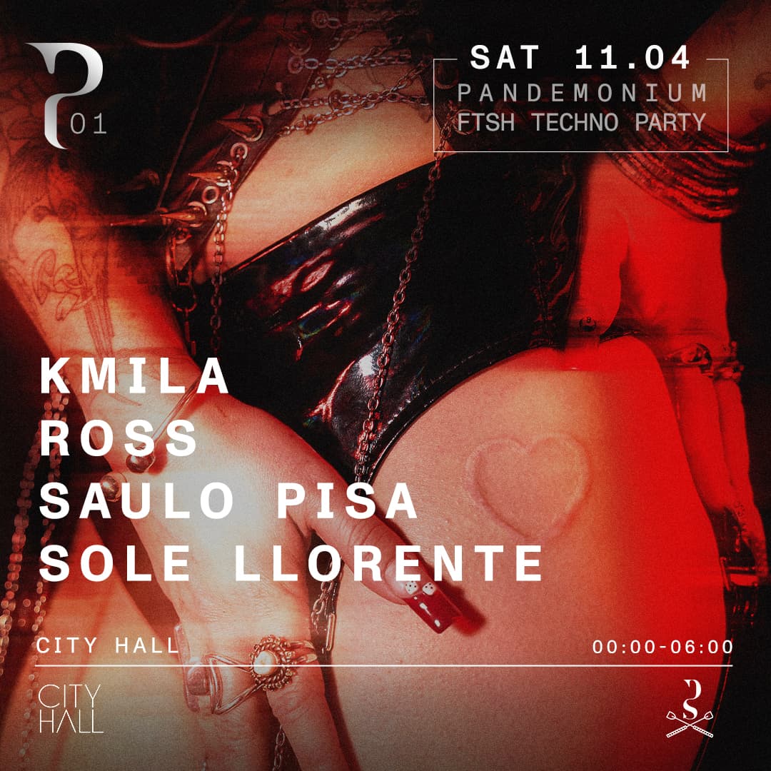 PANDEMÓNIUM - TECHNO FTSH PARTY