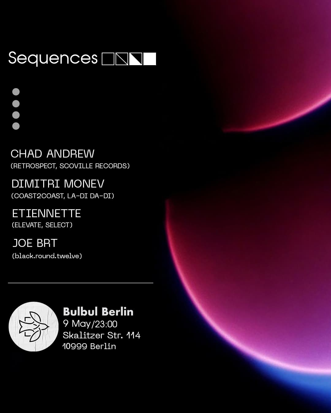 Sequences: Chad Andrew, Dimitri Monev, Etiennette, Joe BRT