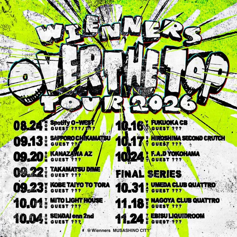 Wienners — OVER THE TOP TOUR 2026