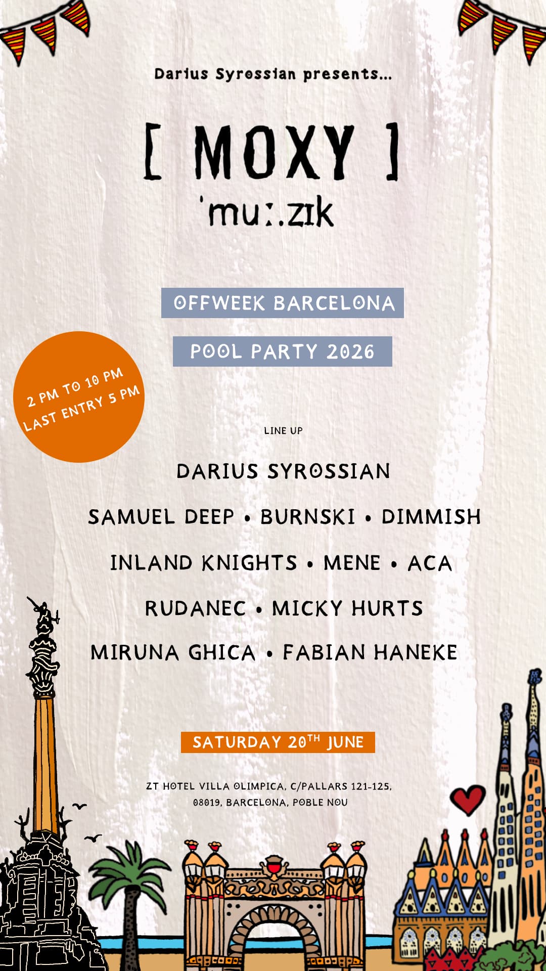 Darius Syrossian presents Moxy Muzik Pool Party - OFFWEEK 2026