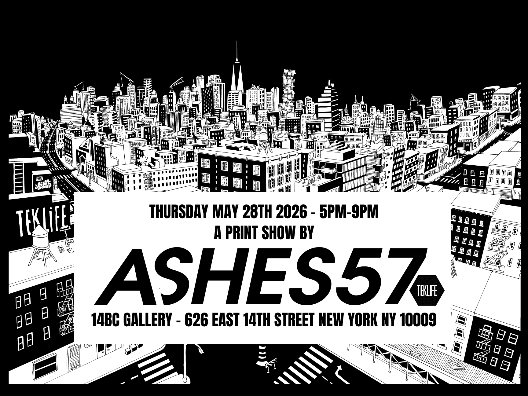 Ashes57 Print Show / TEKLIFE Records