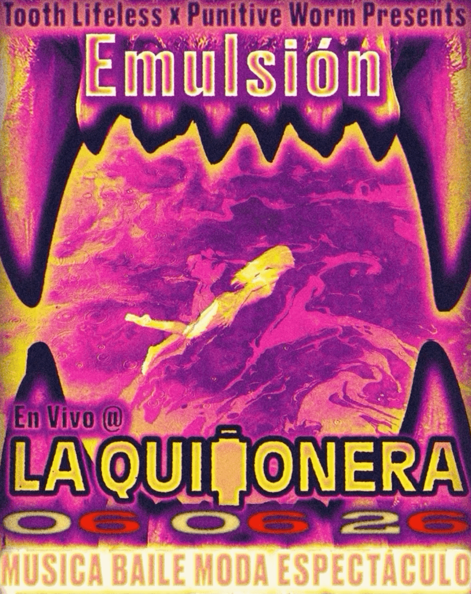 Emulsion x Tooth Lifeless + Puntive Worm