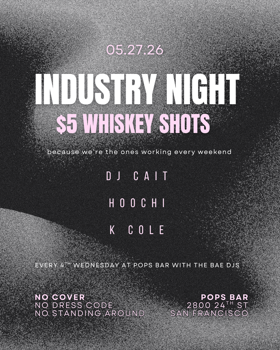 industry night $5 whiskey shots