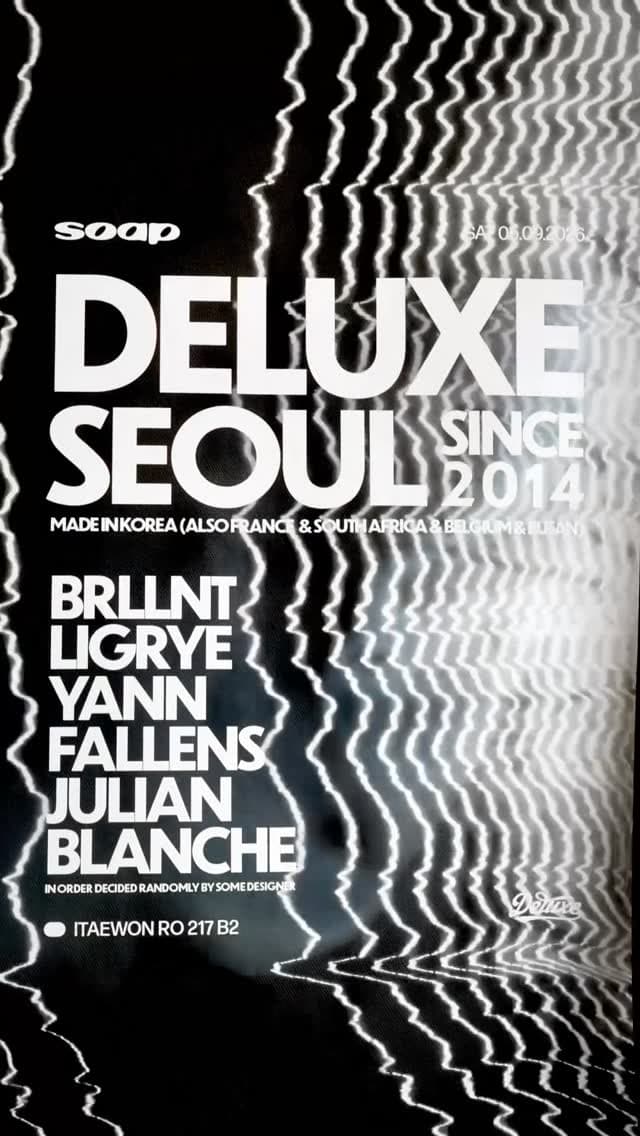 Deluxe Seoul at SOAP