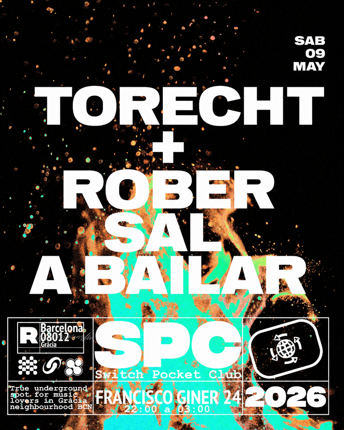 Torecht, Rober Sal a Bailar