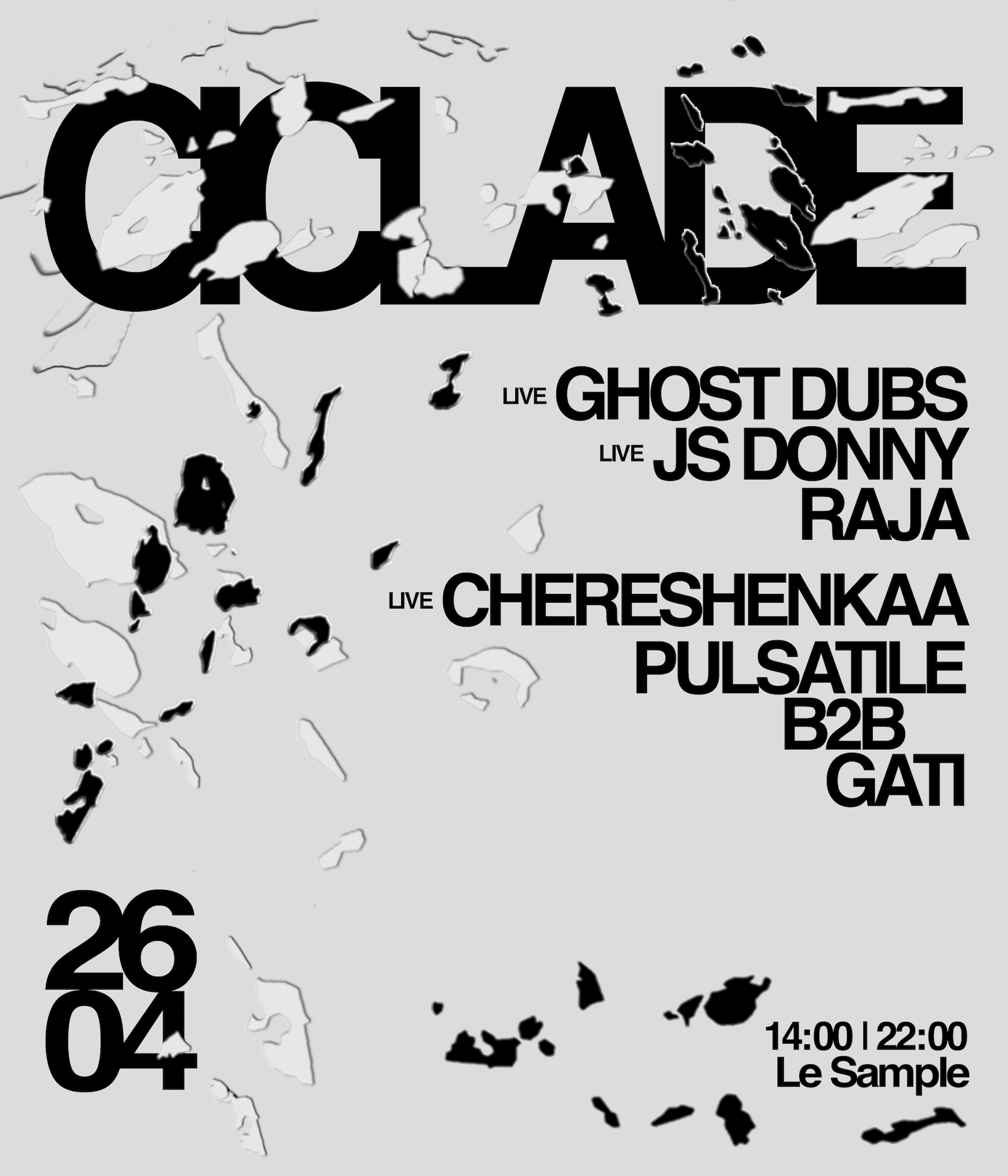 Ciclade - Ghost Dubs, JS Donny, Raja, Chereshenkaa, Pulsatile B2B Gati