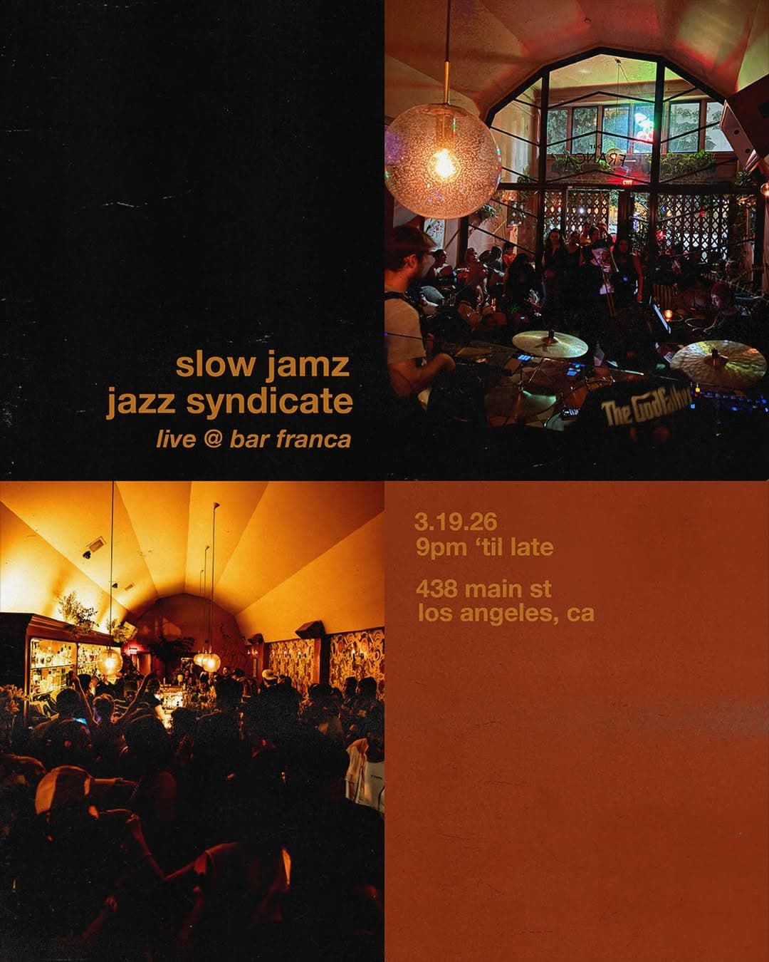 Slow Jamz Jazz Syndicate at Bar Franca