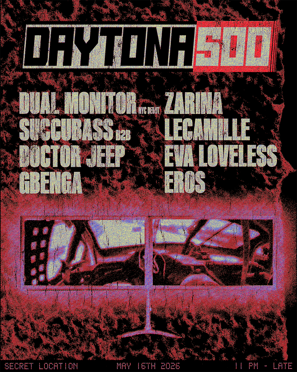 DAYTONA 500: Dual Monitor (NY Debut), Succubass B2B Doctor Jeep, Gbenga