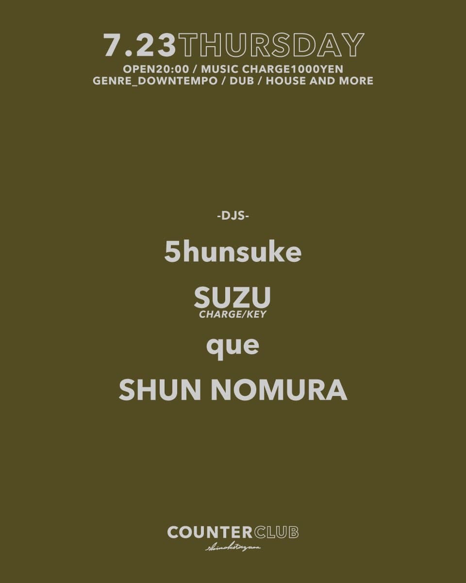 COUNTERCLUB THURSDAY // GENRE_DOWNTEMPO / DUB / HOUSE AND MORE