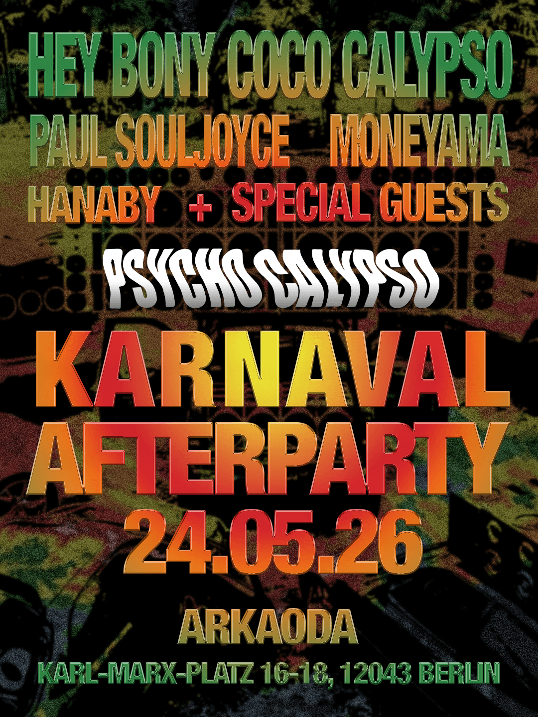 PSYCHO CALYPSO Karnaval After Party