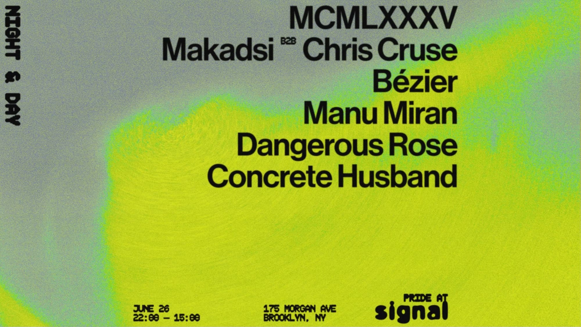 Night & Day Pride: MCMLXXXV, Makadsi, Chris Cruse, Bézier, Dangerous Rose,Manu Miran