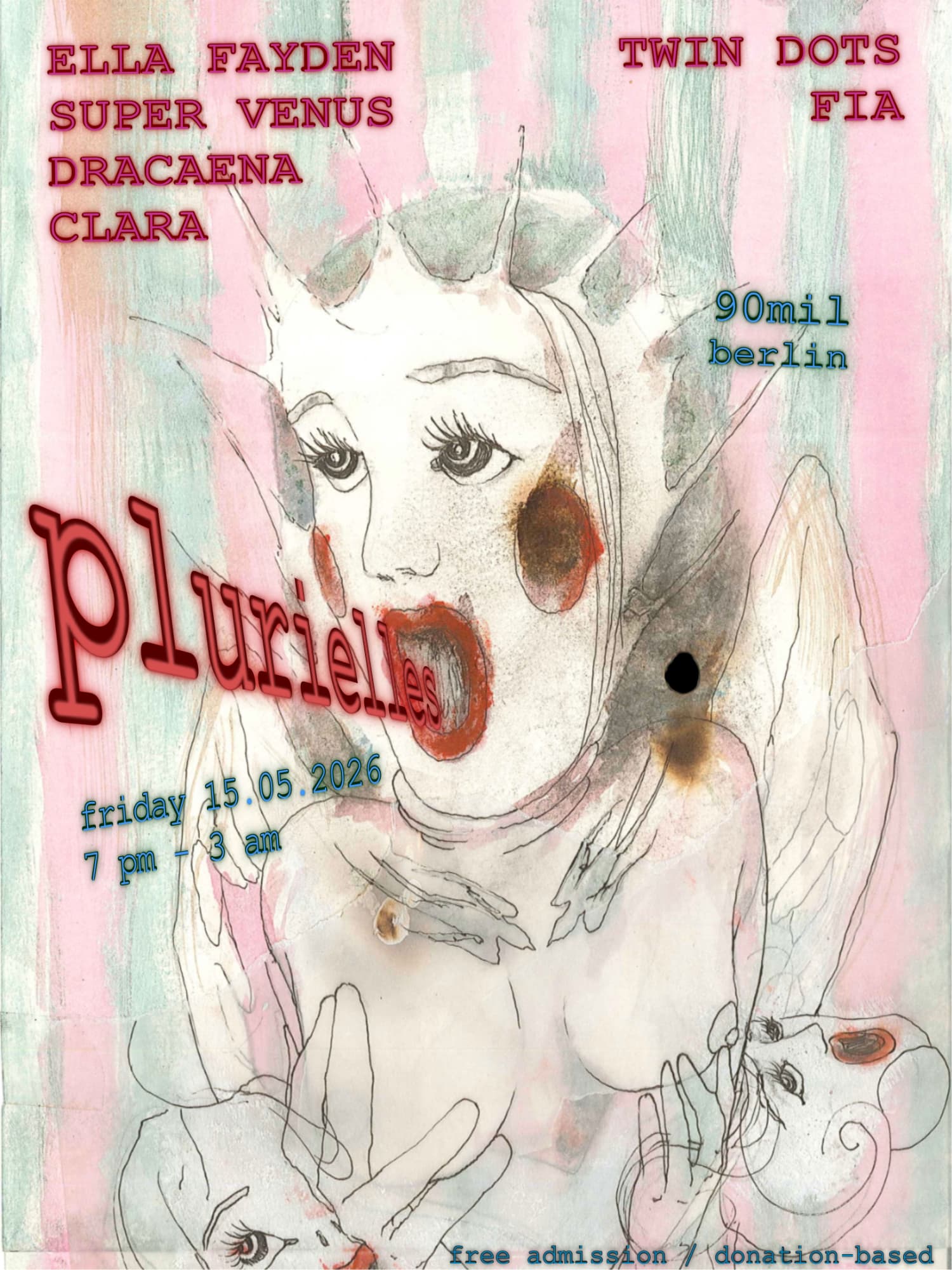 plurielles @ 90mil: Super Venus + Ella Fayden + Dracaena + Clara