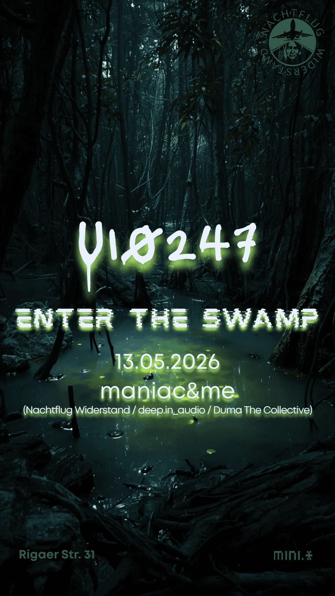 U10247: enter the swamp (feat maniac&me) !FREE ENTRY