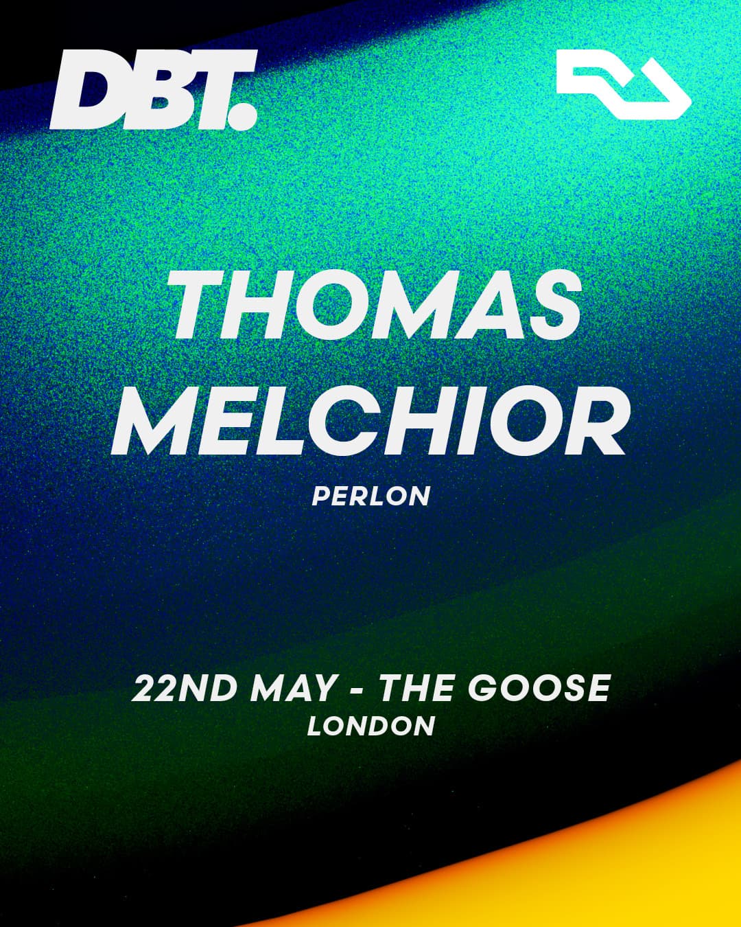 DBT. presents Thomas Melchior (LIMITED CAPACITY)