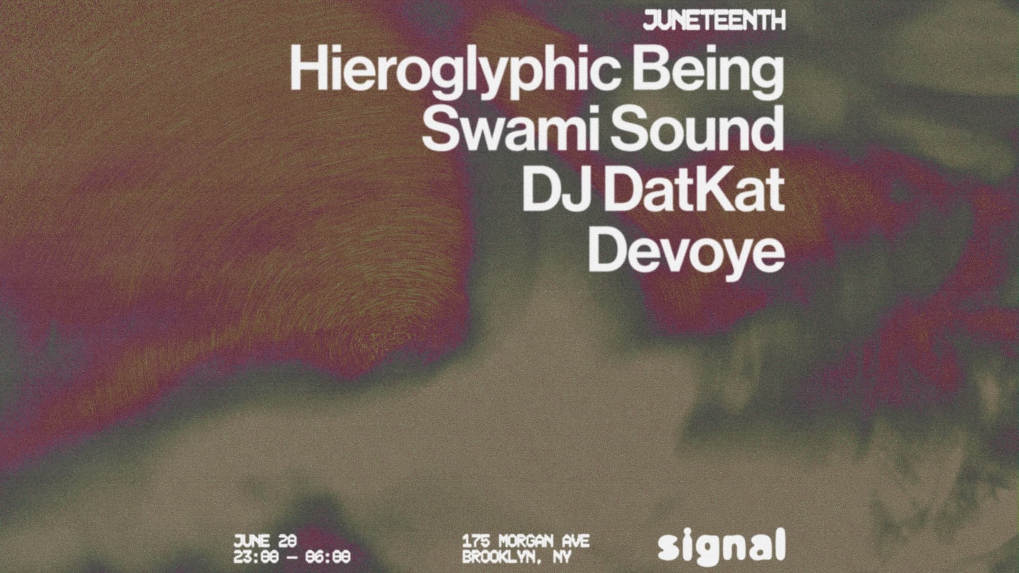 Juneteenth: Hieroglyphic Being, Swami Sound, DJ DatKat, Devoye