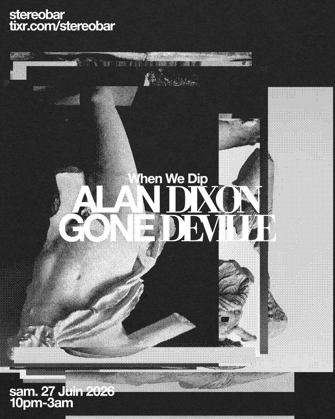 When We Dip x SB: Alan Dixon - Gone Deville