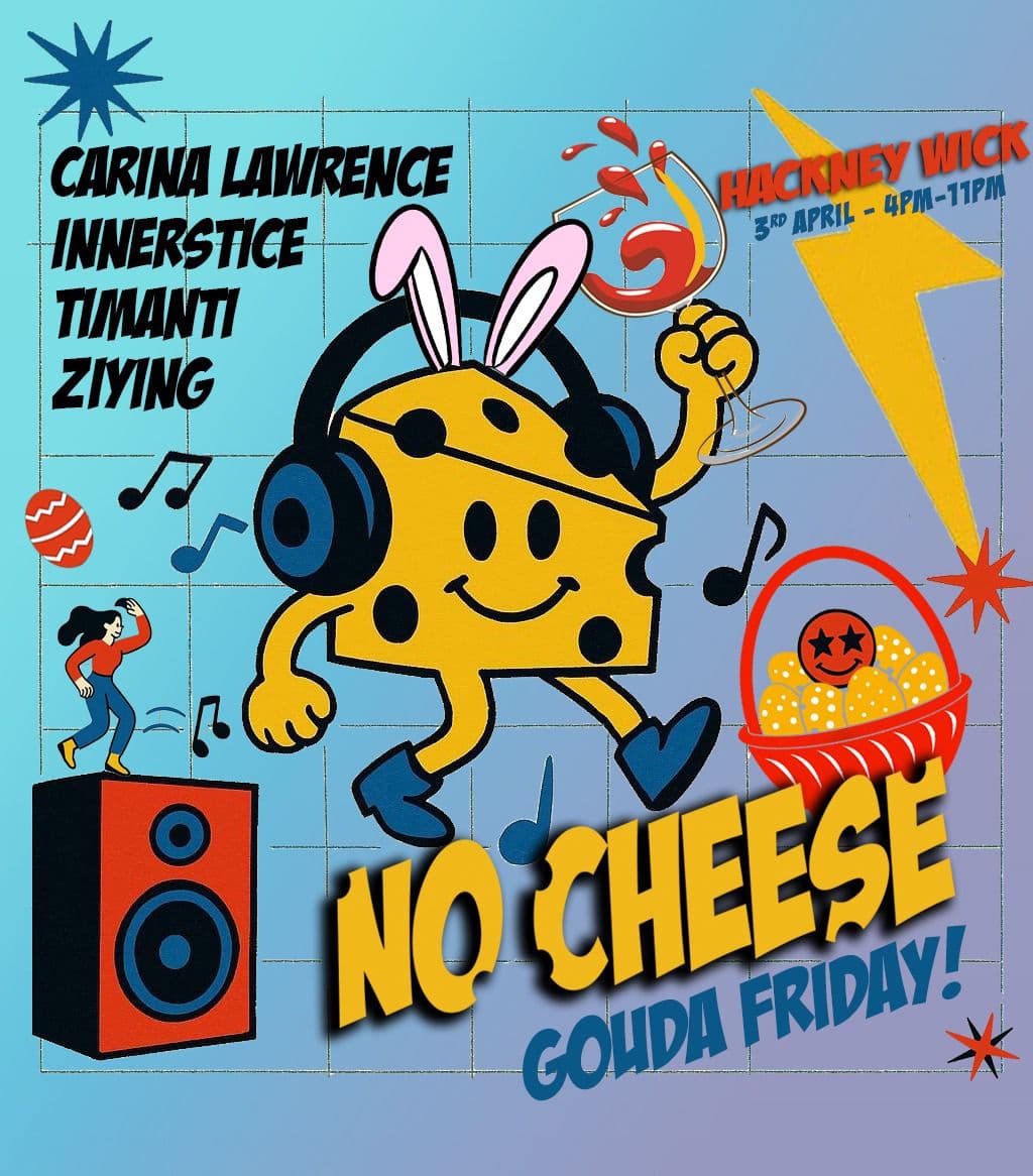 No Cheese - Gouda Friday