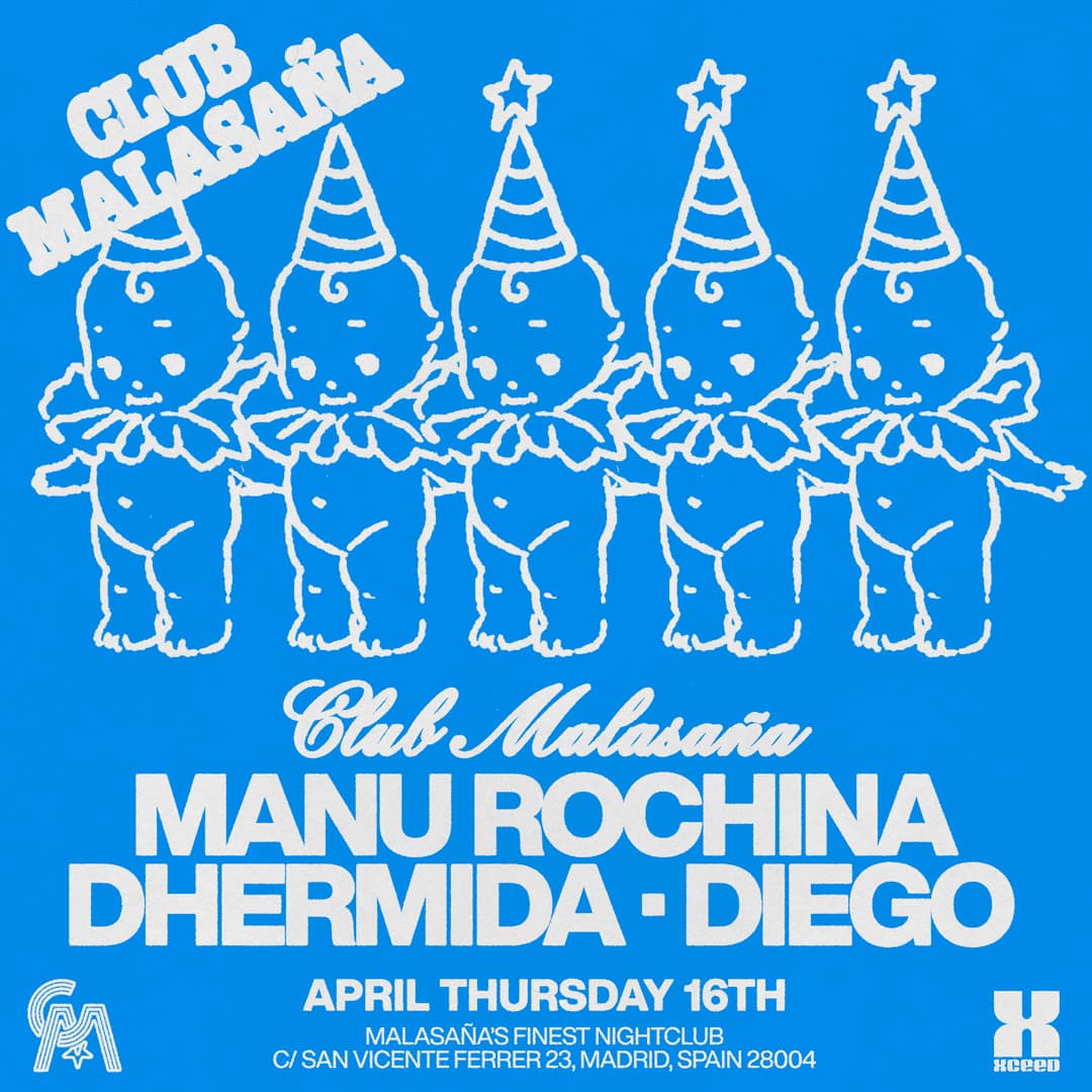 Club Malasaña feat. Manu Rochina + DHERMIDA + Diego
