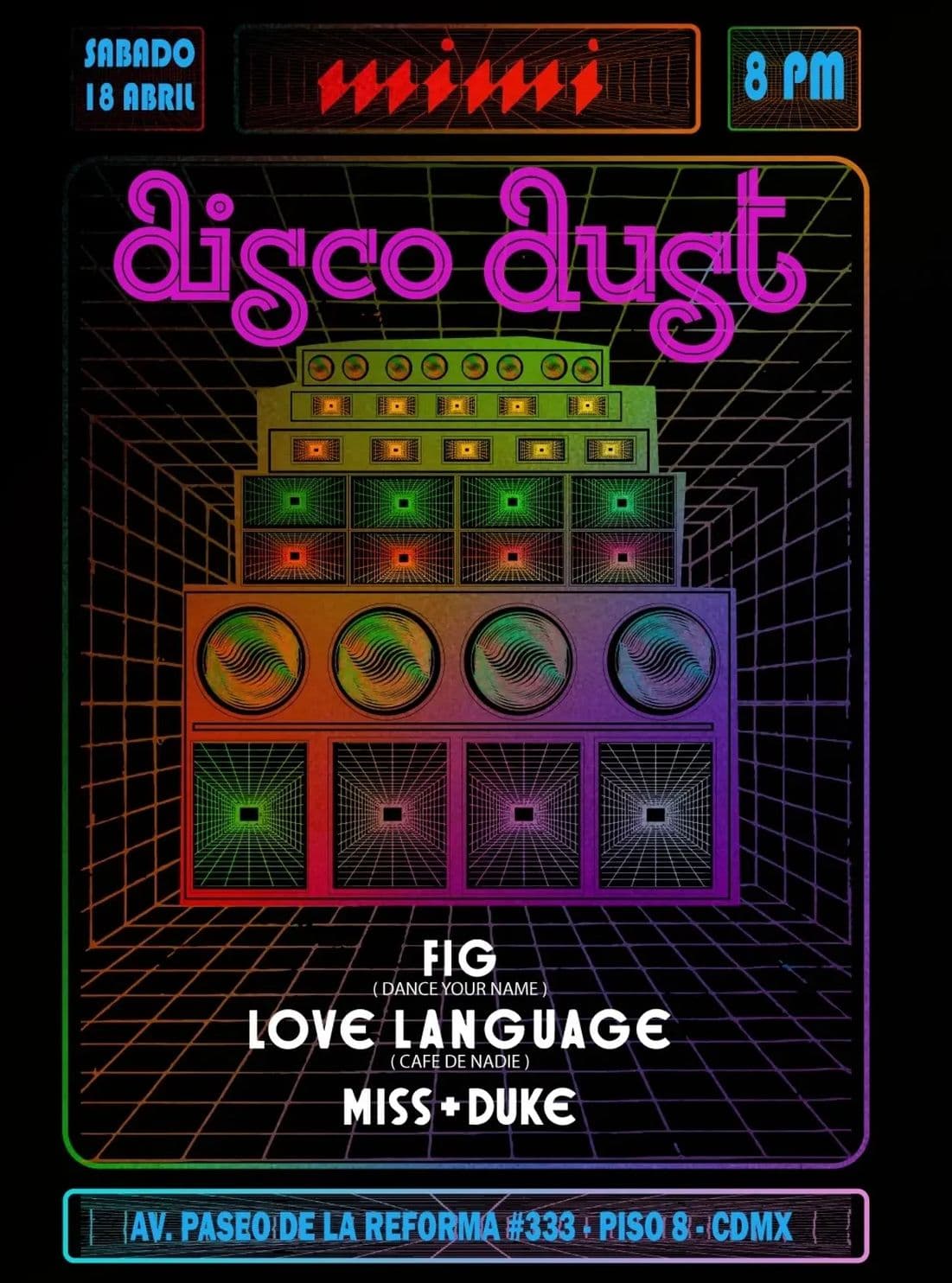 Disco Dust en Mimi