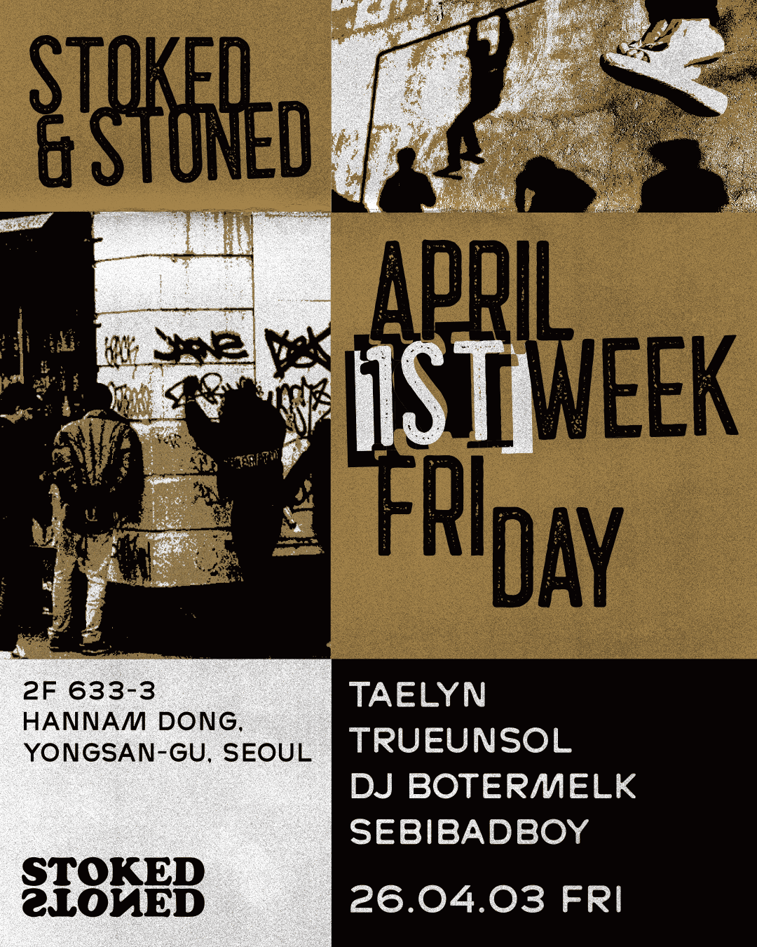 Friday Stoked&stoned