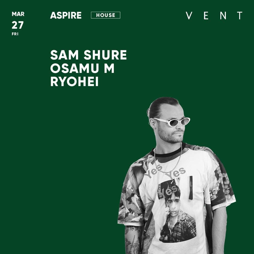 SAM SHURE / ASPIRE