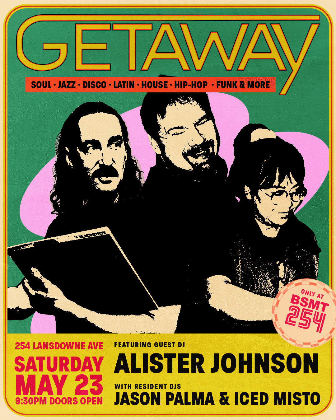 GETAWAY feat. Jason Palma & Iced Misto with Guest DJ Alister Johnson