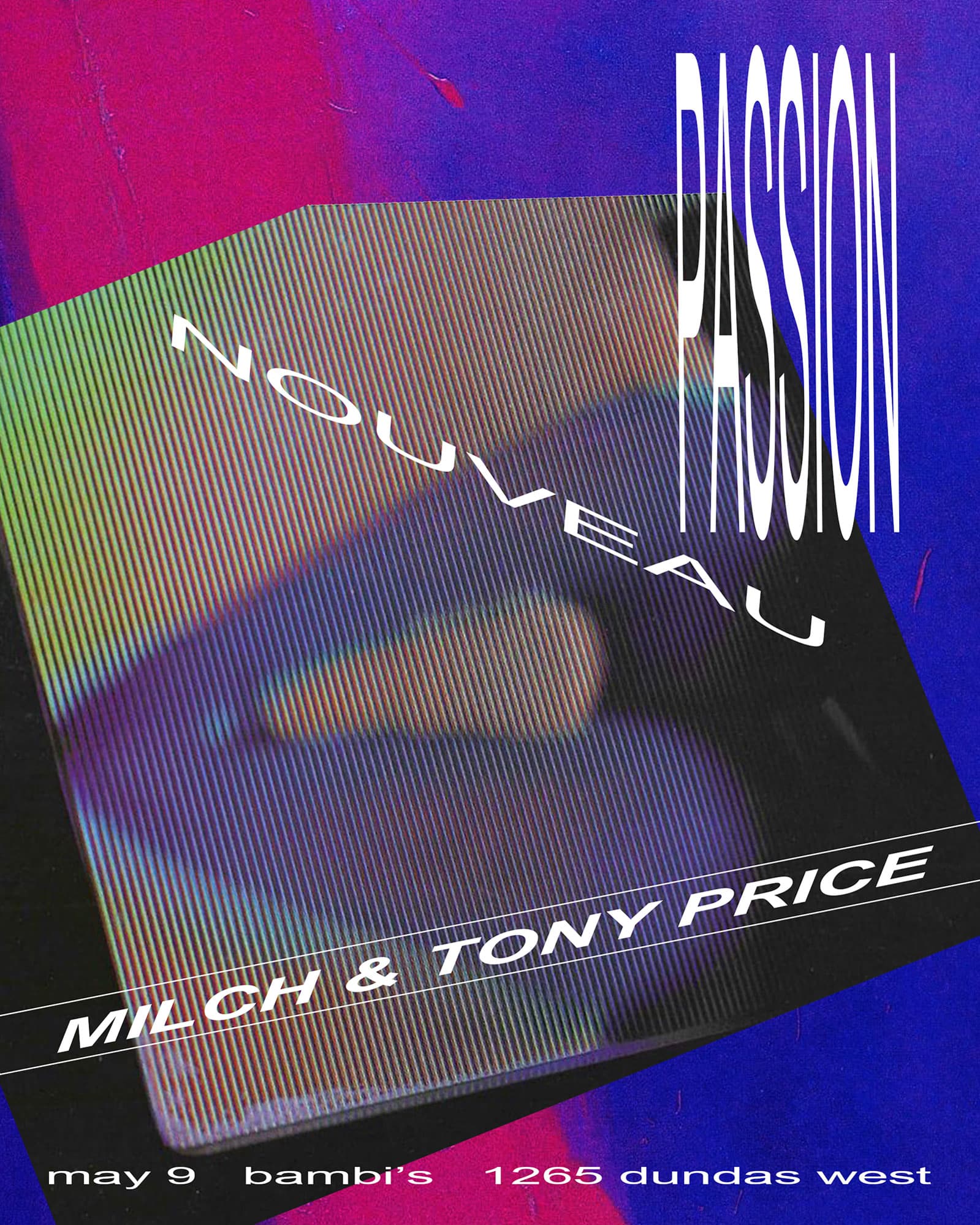 PASSION NOUVEAU: MILCH + Tony Price