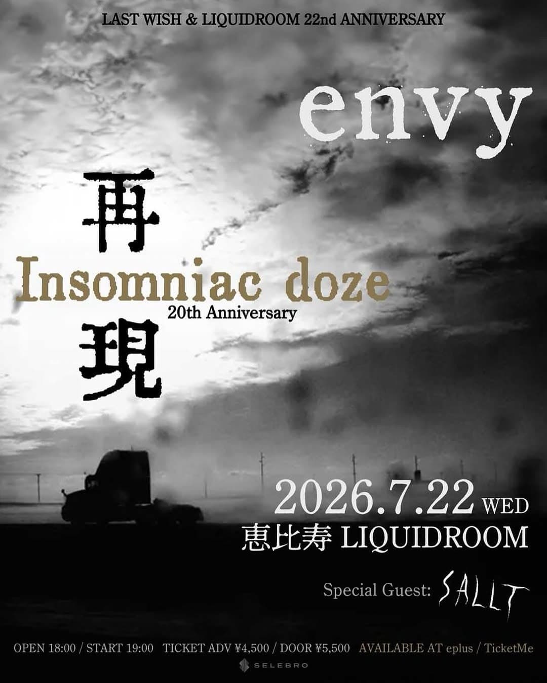 LAST WISH & LIQUIDROOM 22nd ANNIVERSARY "Imsomniac doze" 20th Anniversary -再現-