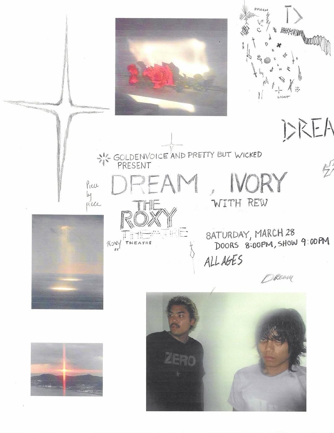 Dream, Ivory at The Roxy
