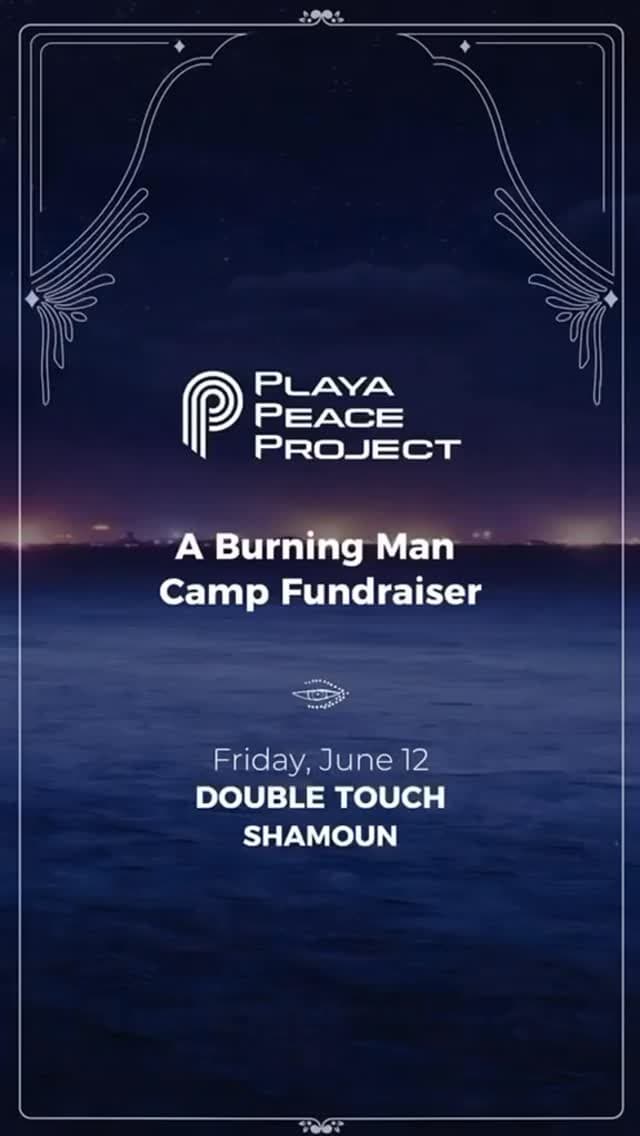 Playa Peace Project Fundraiser