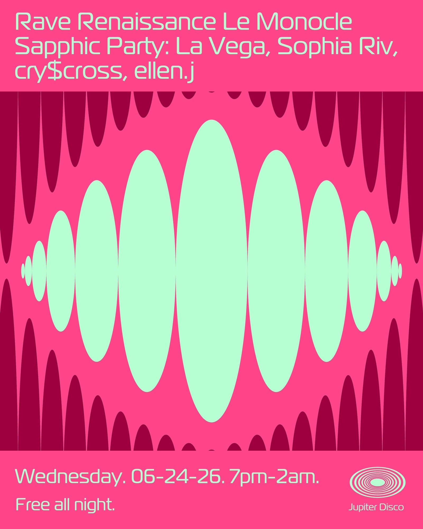 Rave Renaissance Le Monocle Sapphic Party: La Vega, Sophia Riv, cry$cross, ellen.j